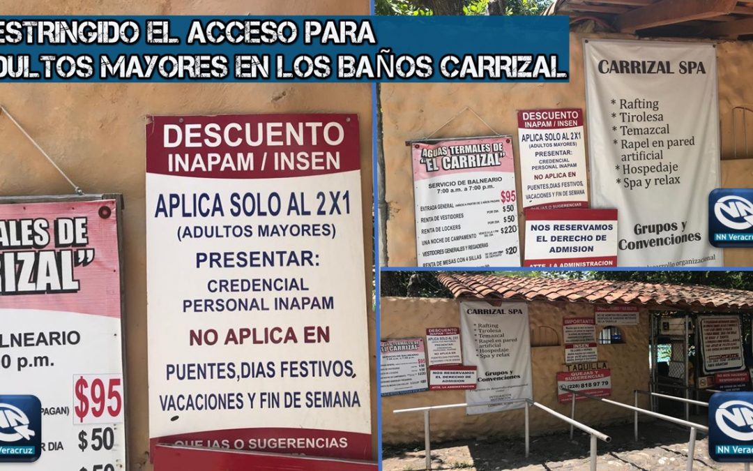 Restringido el acceso para adultos mayores a Baños Carrizal, Veracruz