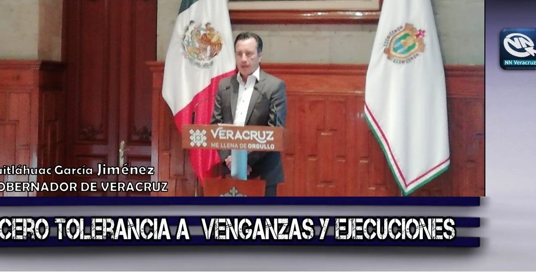 Cero tolerancia a venganzas y ejecuciones entre grupos criminales, advierte Cuitláhuac