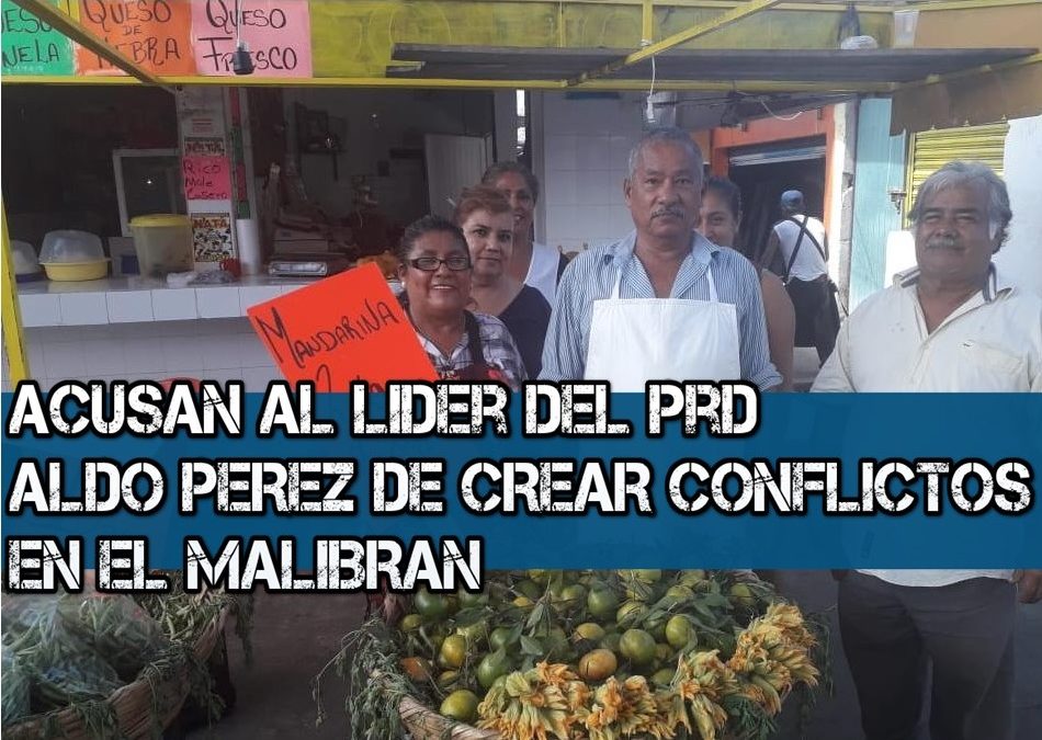 Acusan al líder del PRD Aldo Pérez de crear conflictos en el Malibrán