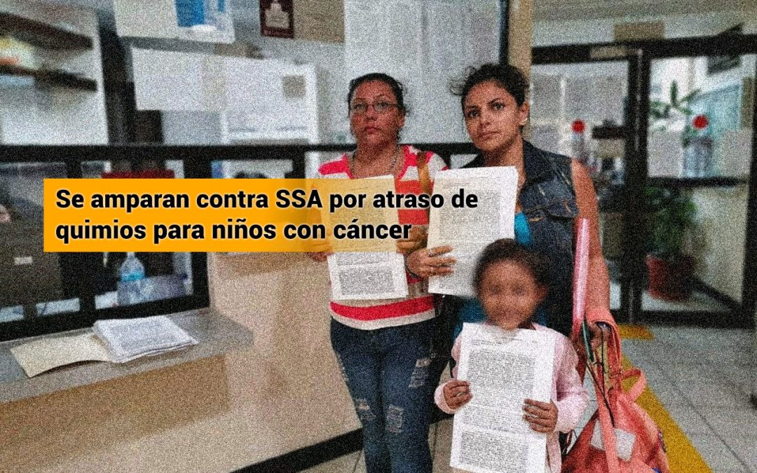 Madres se amparan contra SSA por atraso de quimios para niños con cáncer