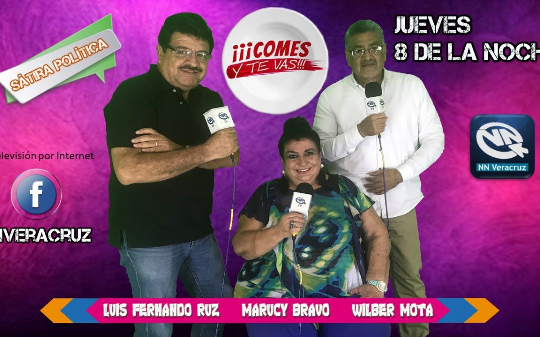 COMES Y TE VAS con Los Magos de la Política en Veracruz