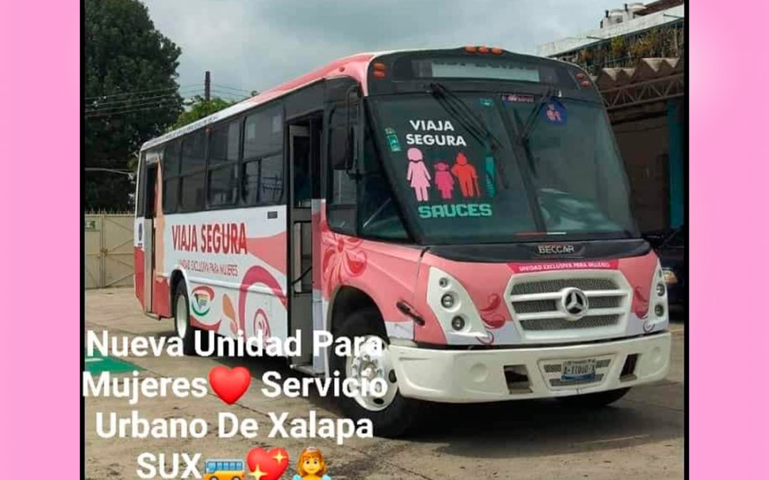 AUTOBUS EXCLUSIVO PARA MUJERES EN XALAPA