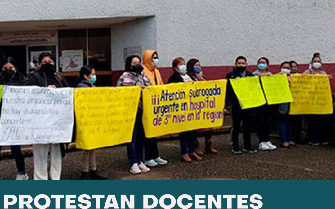 PROTESTAN DOCENTES A LAS AFUERA DEL ISSSTE ORIZABA; EXIGEN ATENCION