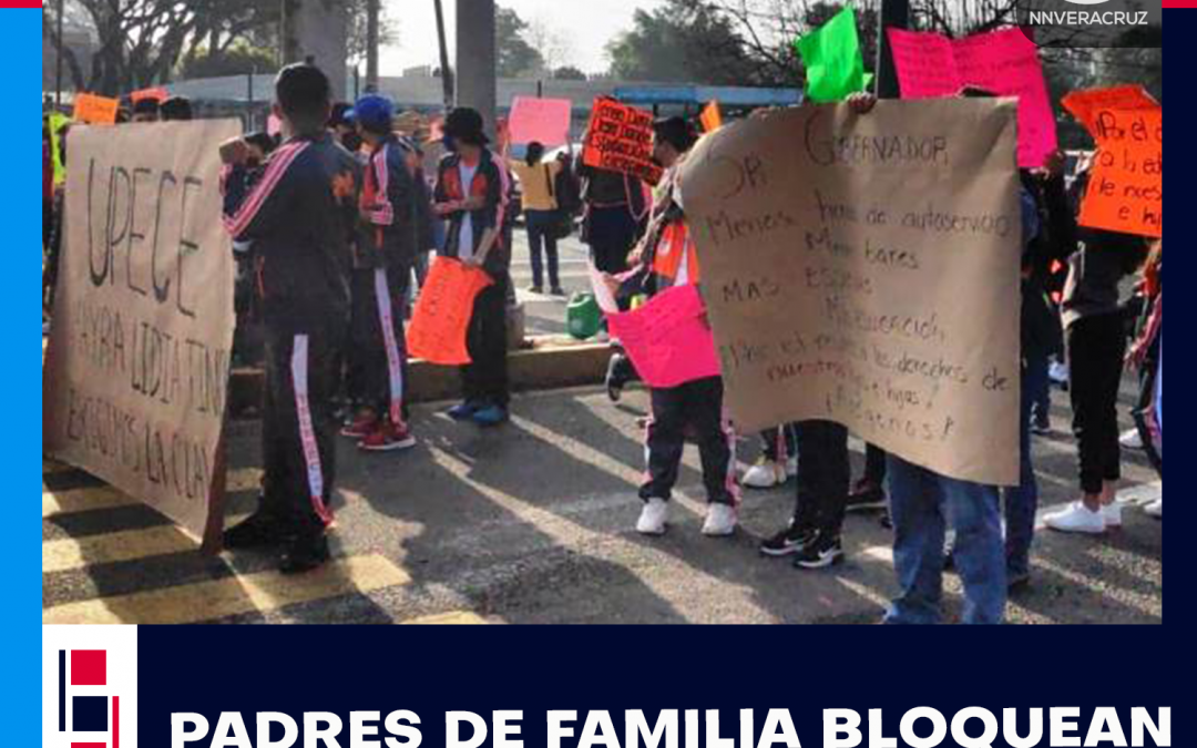 BLOQUEAN VIALIDAD PADRES DE FAMILIA, EXIGEN CLAVE PARA ESCUELA
