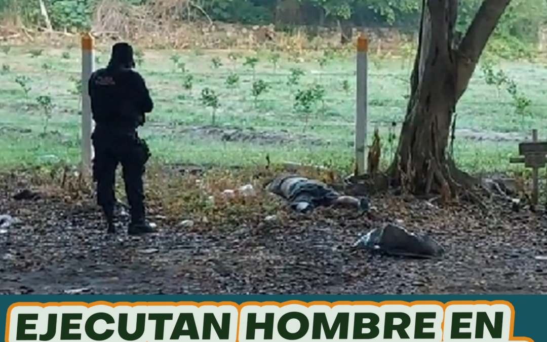 EJECUTAN HOMBRE EN NAUTLA