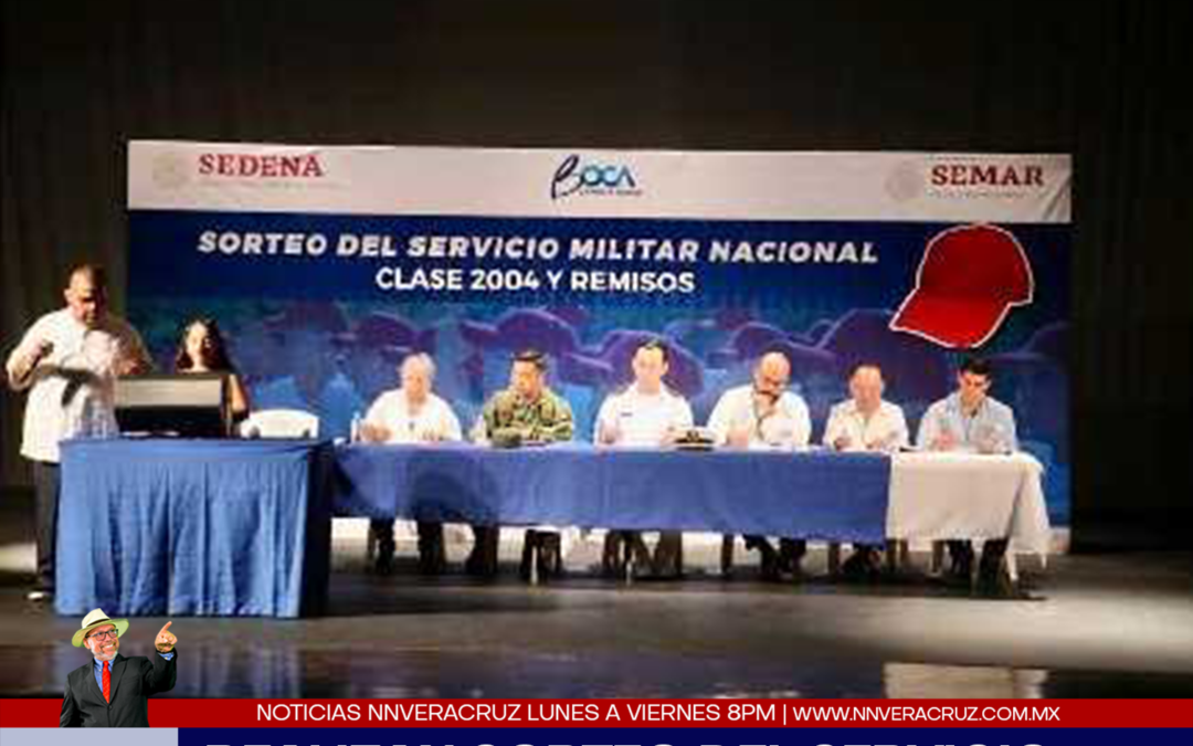 REALIZAN SORTEO DEL SERVICIO MILITAR NACIONAL EN BOCA DEL RIO