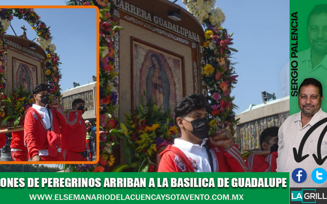 MILLONES DE PEREGRINOS ARRIBAN A LA BASILICA DE GUADALUPE