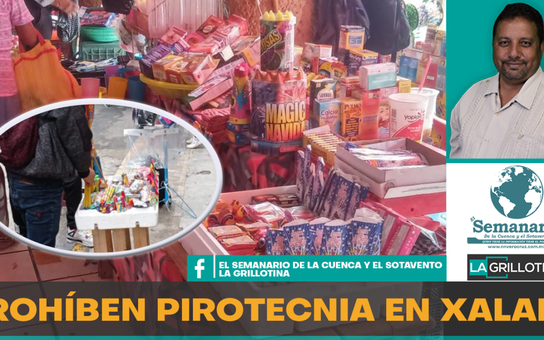 PROHIBEN PIROTECNIA EN XALAPA DURANTE PEREGRINACIONES DE LA VIRGEN DE GUADALUPE