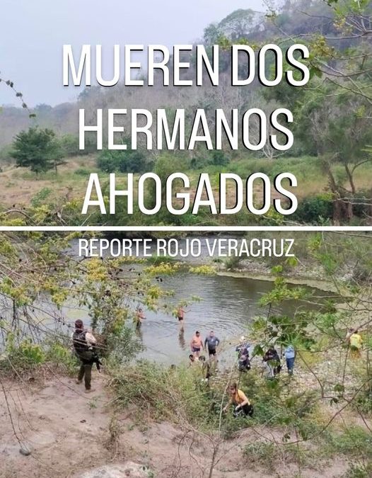 ?MUEREN DOS HERMANOS AHOGADOS