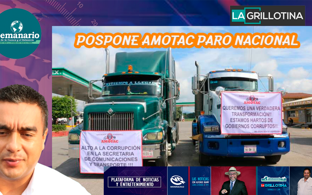 ?AMOTAC PRORROGA TRES MESES MOVILIZACIÓN NACIONAL