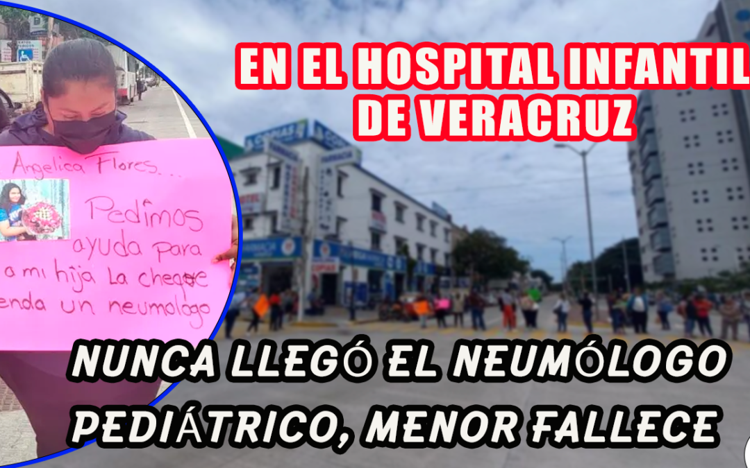 NUNCA LLEGÓ EL NEUMÓLOGO PEDIÁTRICO, MENOR FALLECE