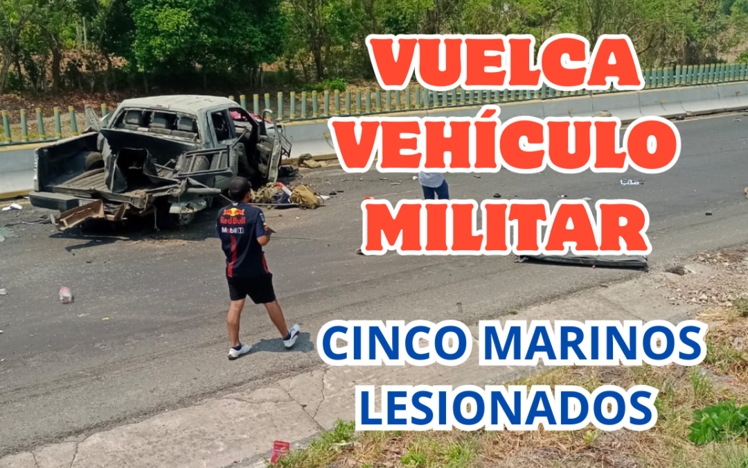VUELCA VEHÍCULO MILITAR EN ACAYUCAN, HAY CINCO LESIONADOS