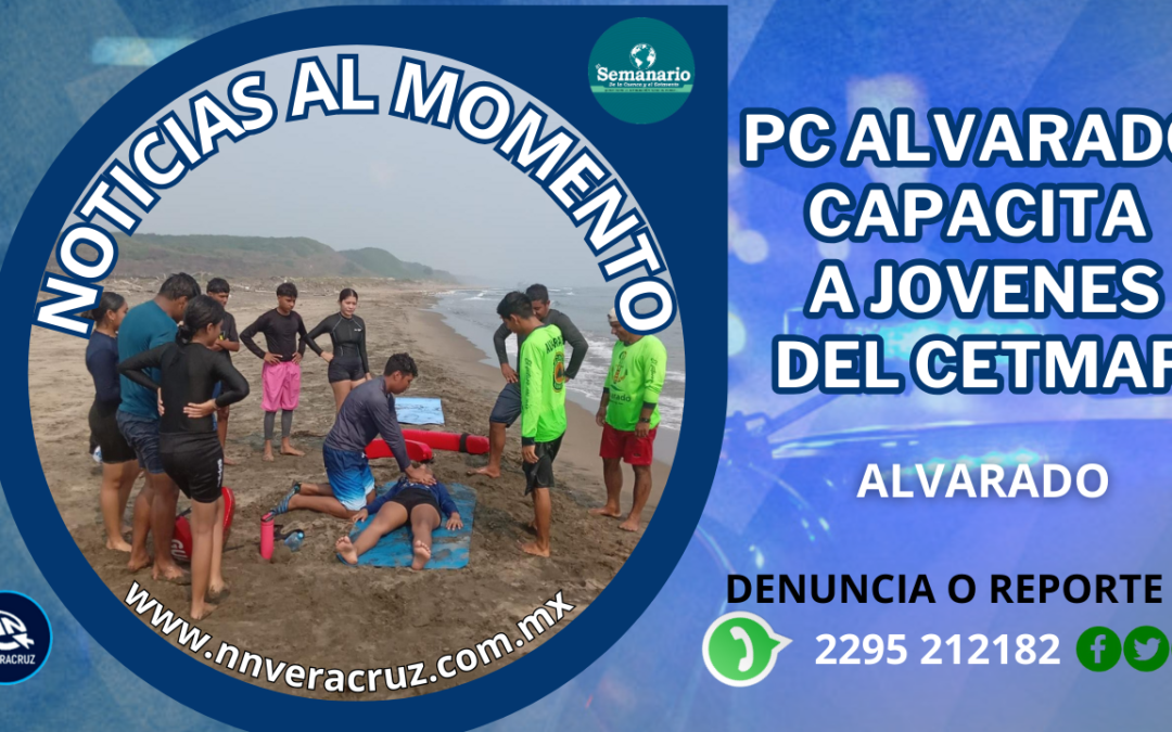 PC ALVARADO CAPACITA A JÓVENES DEL CETMAR DEN RESCATE MARINO