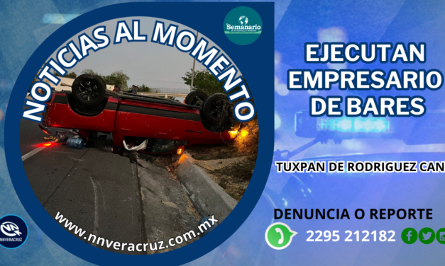 EJECUTAN A EMPRESARIO DE BARES