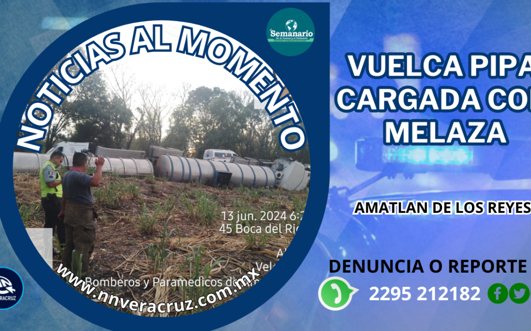 VUELCA PIPA QUE TRANSPORTABA MALEZA