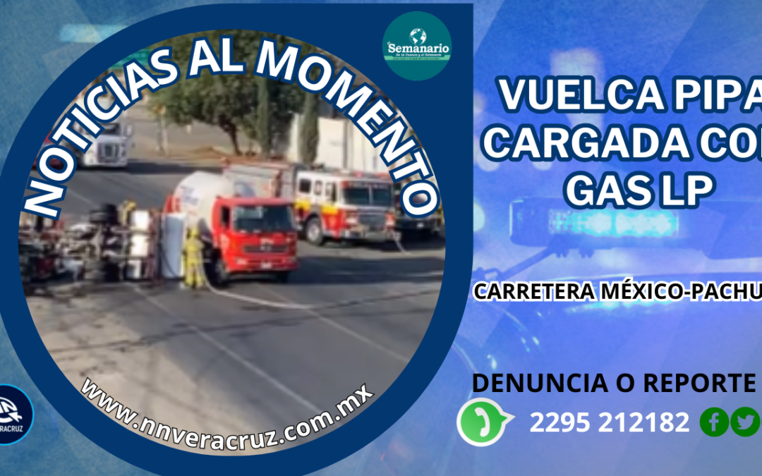 VUELCA PIPA CARGADA DE GAS