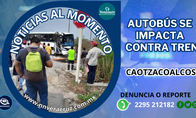 AUTOBÚS DE TRANSPORTE DE PERSONAL SE IMPACTA CONTRA TREN