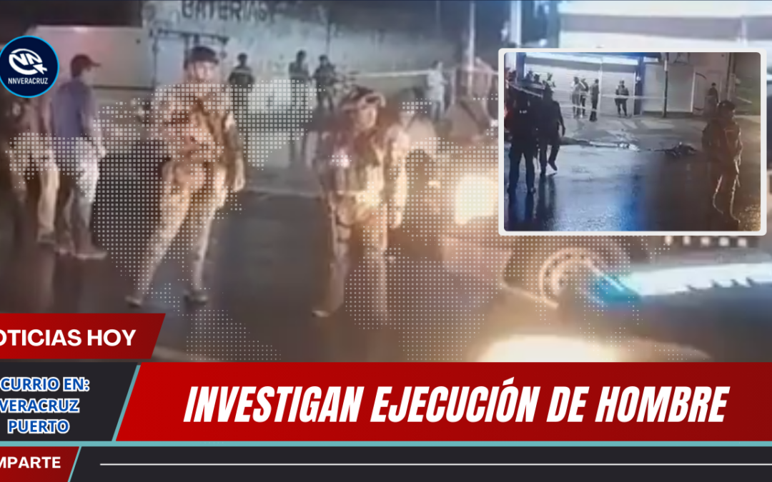 INVESTIGAN EJECUCIÓN DE HOMBRE EN TEJERIA