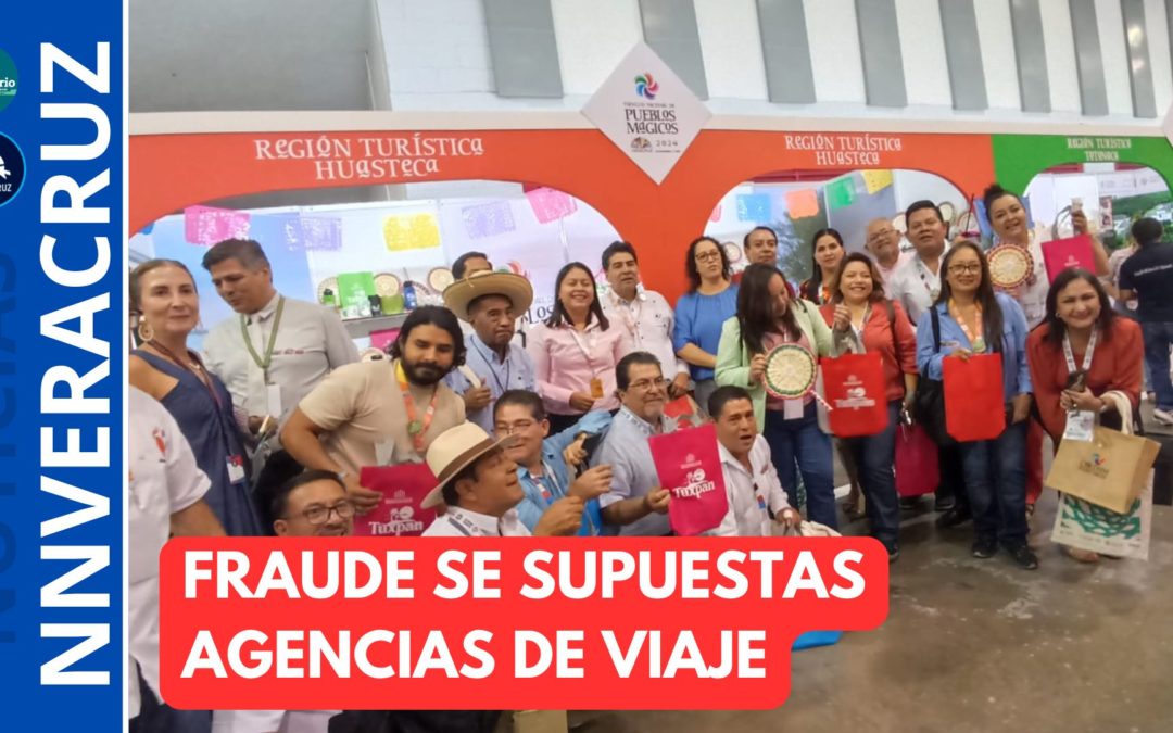 SUR DE MÉXICO REGISTRA MAYOR NÚMERO DE FRAUDES DE SUPUESTAS AGENCIAS DE VIAJES