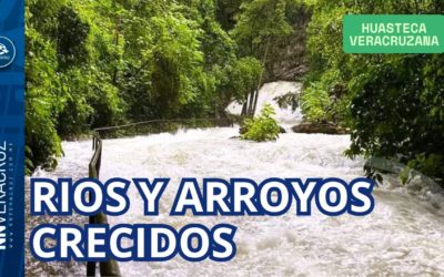 RIOS Y ARROYOS CRECIDOS EN LA HUASTECA VERACRUZANA