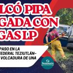 🚚CIERRE TOTAL EN LA CARRETERA FEDERAL 129 AMOZOC-NAUTLA POR VOLCADURA DE PIPA DE GAS LP.