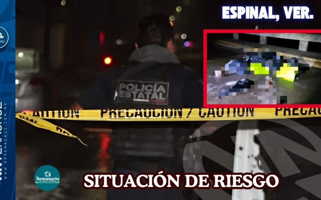 DEJAN CUERPOS EN LAS INMEDIACIONES DEL PUENTE DE ORIENTE MEDIA DIA EN ESPINAL, VER.