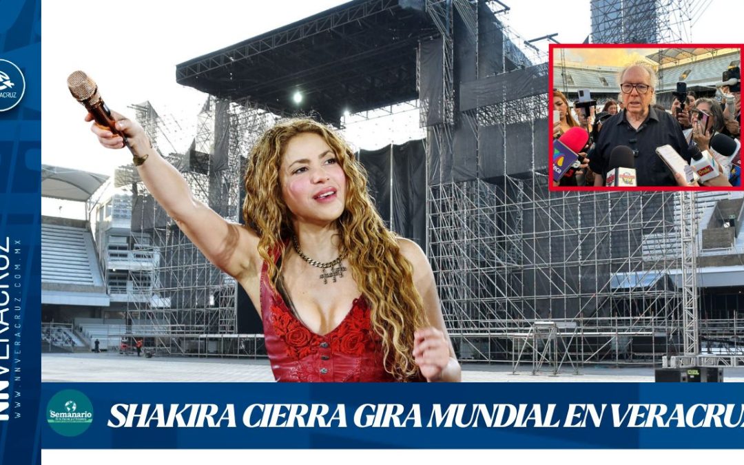 🎤CON 70 TRAILERS DE PRODUCCIÓN, SHAKIRA CIERRA GIRA MUNDIAL EN VERACRUZ