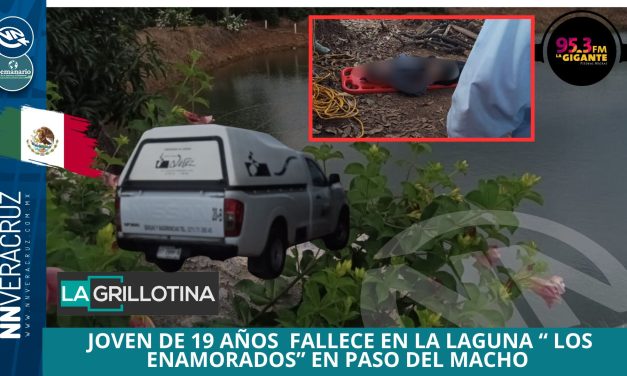 JOVEN DE 19 AÑOS FALLECE AHOGADA EN LA LAGUNA «LOS ENAMORADOS» EN PASO DEL MACHO, VERACRUZ