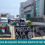 SIGUE BLOQUEO EN LAS AFUERAS DEL EFICIO DEL PJF  DE BOCA DEL RIIO POR MANIFESTANTES MAZATECOS