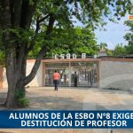  ALUMNOS DE LA ESBO Nº8 EXIGEN DESTITUCIÓN DEFINITIVA DE PROFESOR ACUSADO DE ACOSO
