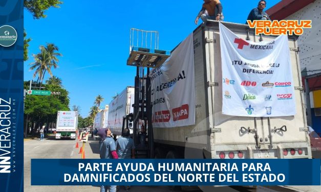 PARTEN 150 TONELADAS DE AYUDA HUMANITARIA PARA DAMNIFICADOS DEL NORTE DEL ESTADO 