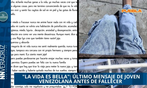  «LA VIDA ES BELLA»: JOVEN VENEZOLANA DE 20 AÑOS SE QUITA LA VIDA EN PUENTE DE PUEBLA Y DEJA DENUNCIA DE ABUSO