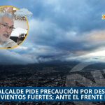 XALAPA SE PREPARA ANTE EL FRENTE FRÍO 11: ALCALDE PIDE PRECAUCIÓN POR DESLAVES Y VIENTOS FUERTES