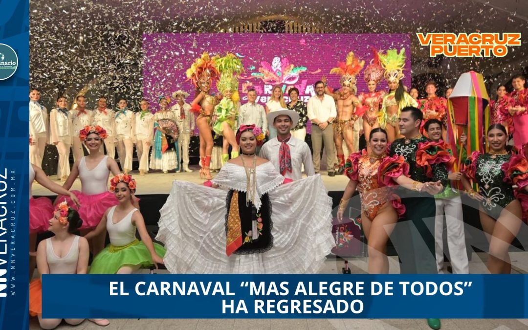 REGRESA EL CARNAVAL DE VERACRUZ A SUS FECHAS ORIGINALES CON UNA EDICIÓN INSPIRADA EN EL MUNDIAL DE FÚTBOL