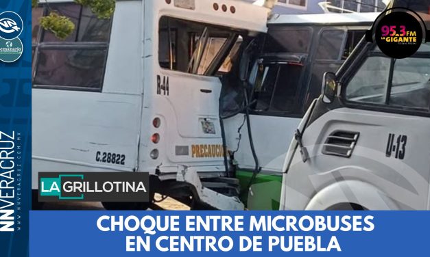 🚨CHOQUE ENTRE MICROBUSES EN EL CENTRO HISTÓRICO DE PUEBLA