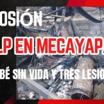 💥🔋𝗘𝗫𝗣𝗟𝟬𝗦𝗜Ó𝗡 𝗗𝗘 𝗚𝗔𝗦 𝗘𝗡 𝗠𝗘𝗖𝗔𝗬𝗔𝗣𝗔𝗡