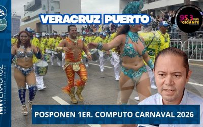 💃POR MAL TIEMPO, POSPONEN 1ER. COMPUTO DEL CARNAVAL DE VERACRUZ 2O26