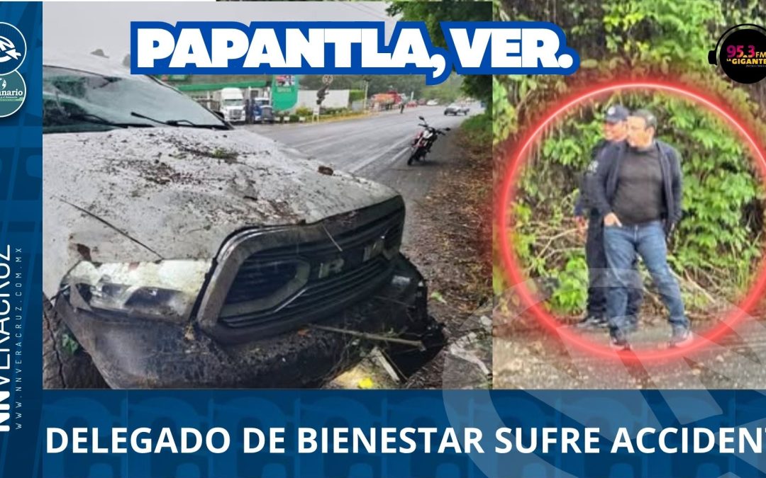 SE ACCIDENTA DELEGADO DE BIENESTAR, GÓMEZ CAZARÍN