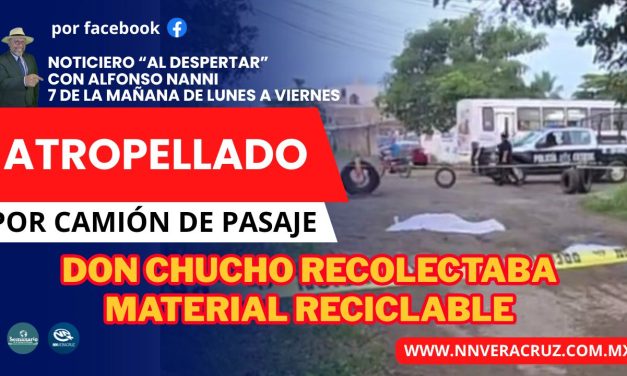 👉MUERE ADULTO MAYOR ARROLLADO POR CAMIÓN DE PASAJE