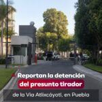 REPORTAN CAPTURA DEL TIRADOR DE «ATLIXCÁYOTL» EN PUEBLA