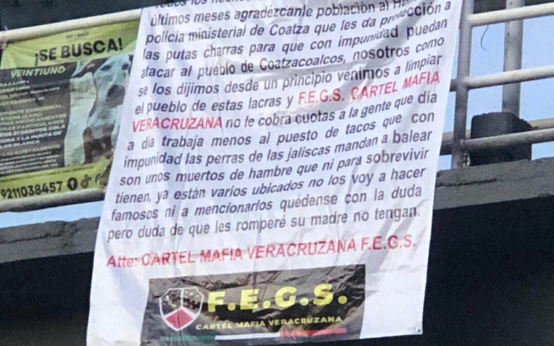 MANTAS INTIMIDATORIAS APARECEN EN COATZACOALCOS