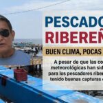 PESCADORES REPORTAN BUEN TIEMPO, PERO CAPTURA DE ESPECIALES REGULAR